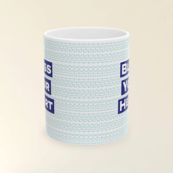 Funny gift ideas - Bless your heart Fuck This Shit Funny Mug 11oz