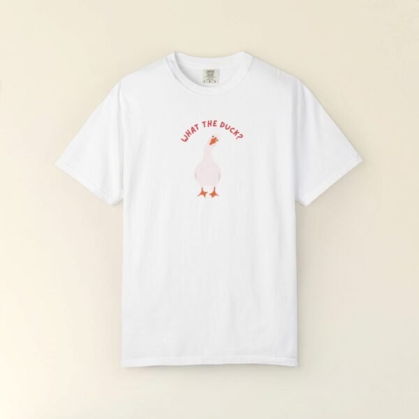 Comfort Colors® What the duck T-Shirt,Sarcastic Slogan Tee,Shirt,Women funny shirt, Men funny Tee,Apparel,Shirt for women, Cute Duck shirt