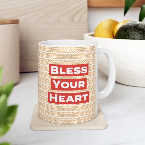 Funny gift - Bless your heart Fuck This Shit Funny Mug 11oz