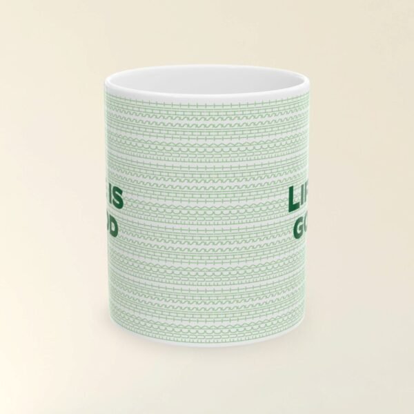 Humorous gift idea - 11 oz Life is good mug with Hidden Fuck this shit pattern
