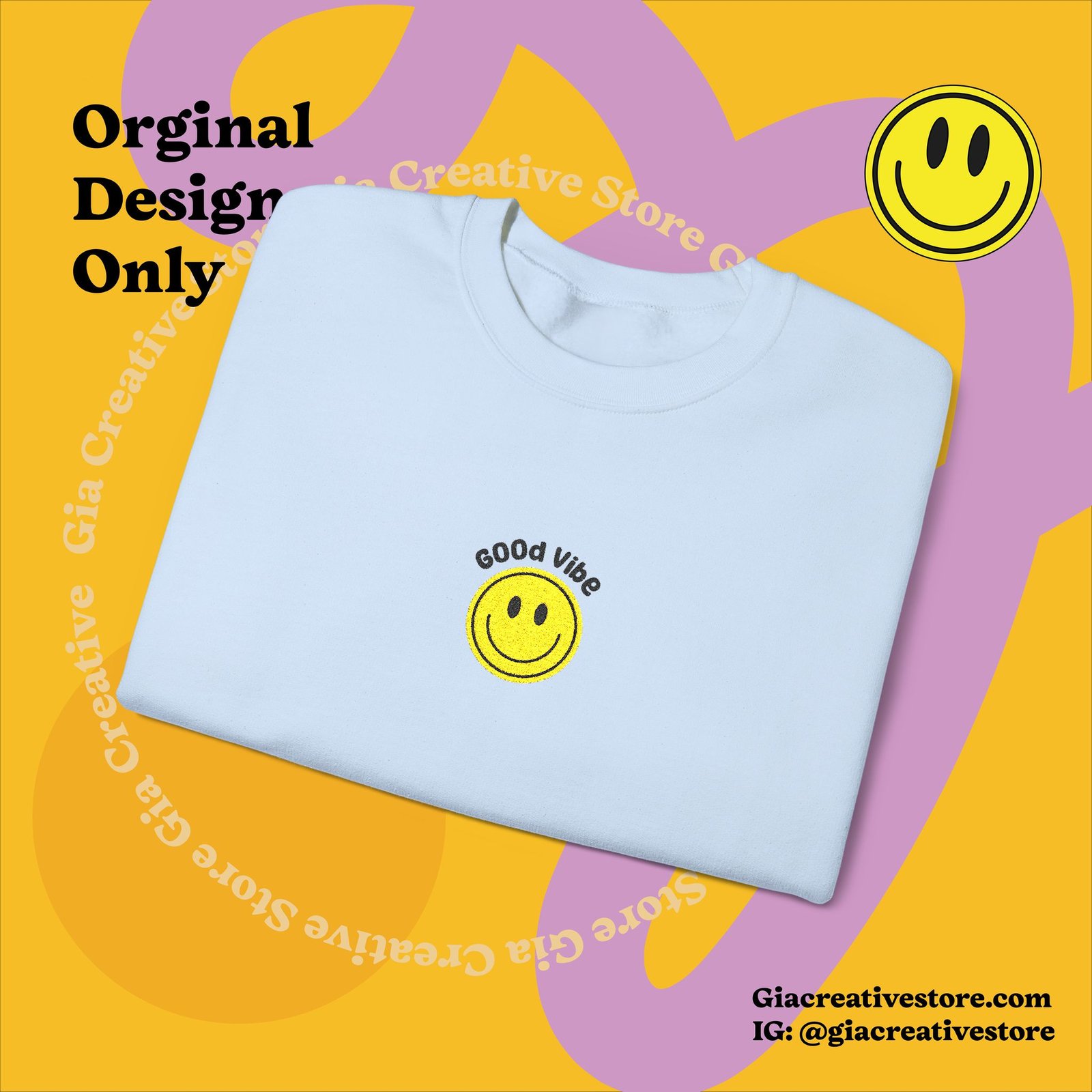Cheerful Sweatshirt- Embroidered Good vibe with Smile Design