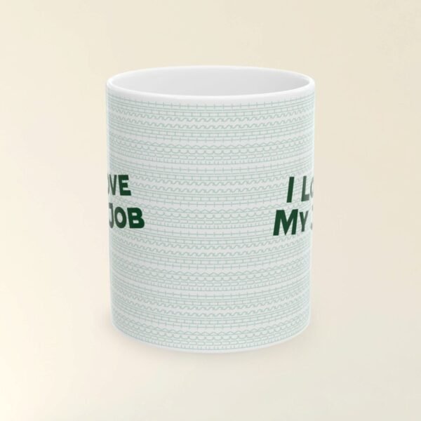 Funny gift for coworkers - Fuck This Shit Funny Mug 11oz | I Love my job (Green)