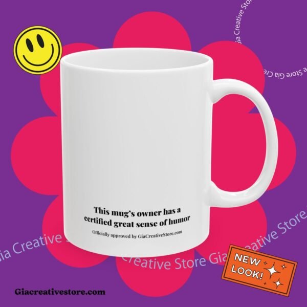 Funny birthday gift for friends | humorous mug 11 oz